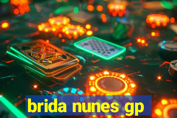 brida nunes gp